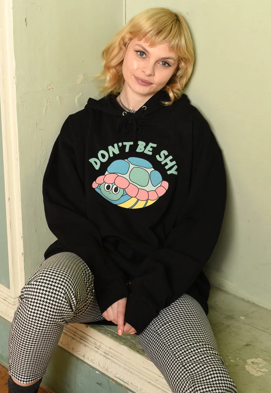 Don't Be Shy Women's Tortoise Slogan Hoodie