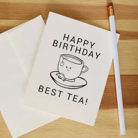 Karen Sue Studios - Happy Birthday Best Tea