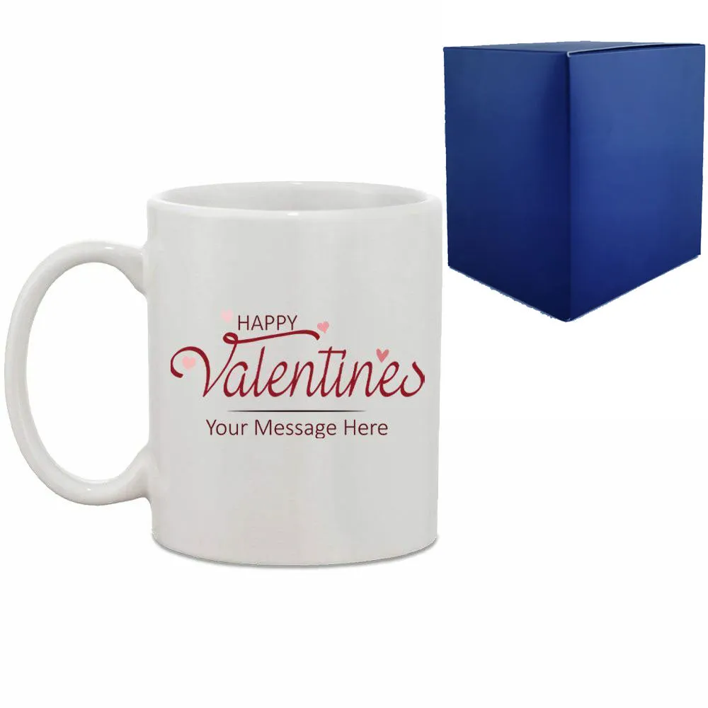 Printed Hot Drinks Mug with Happy Valentines Design